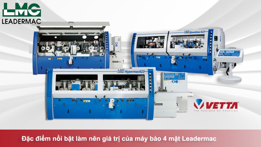 The outstanding features that make the value of Leadermac 4-sided planer
